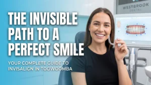 Invisalign in Toowoomba